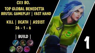 MANIAC !! Benedetta Gameplay • Top Global 1 • Fast Hand | Top Global Gameplay Episode 1