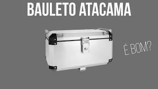 Bauleto Top Case Atacama Bráz Acessórios é bom?