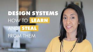 10 Best Design Systems and How to Learn (and Steal) From Them