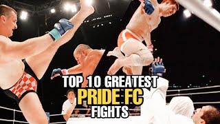 Top 10 GREATEST Pride FC Fights