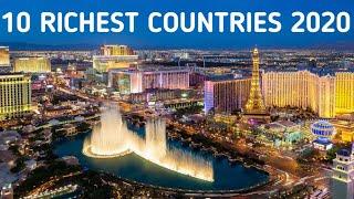 Top 10 Richest Countries In The World 2020