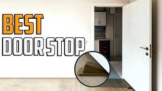 Best Door Stop - Top 5 Door Stops Review