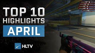 Top 10 highlights of April