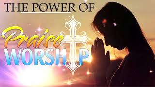BEST PRAISE & WORSHIP SONGS 2020 - NONSTOP MORNING WORSHIP SONGS FOR PRAYERS - PRAY THE LORD