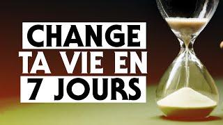 Change Ta Vie en 7 Jours (Top Chrono)