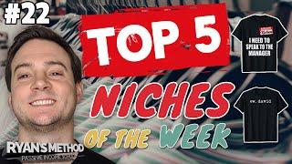 TOP 5 NICHES 