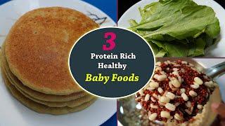 Baby Food || 3 Protein Rich & Weight gain Baby foods for 12 months Children