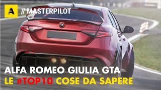 Alfa Romeo GIULIA GTA | Le TOP 10 cose DA SAPERE. Anche di GTAm