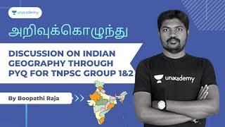 அறிவுக்கொழுந்து : Discussion on Indian Geography through PYQ for TNPSC Group 1&2 | Boopathi Raja