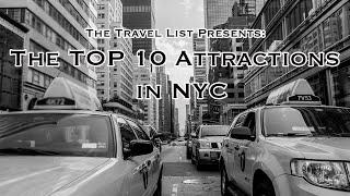 Top 10 Attractions in New York City - [The Travel List]