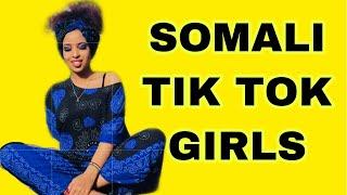 TOP 10 HOT SOMALI  TIK TOK GIRLS