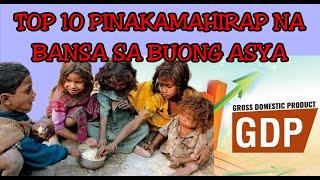 TOP 10 PINAKAMAHIRAP NA BANSA SA ASYA [GDP] | TOP 10 POOREST COUNTRY IN ASIA [GDP] (KTL#5)