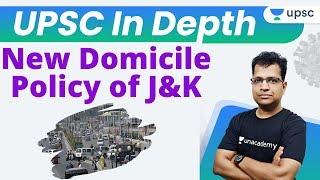 New Domicile Policy of J&K | Current Issues By Pawan Sir