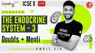 The Endocrine System L3 | Doubts & Menti Quiz | ICSE Class 10 Biology | Board Exam 2021 | Vedantu