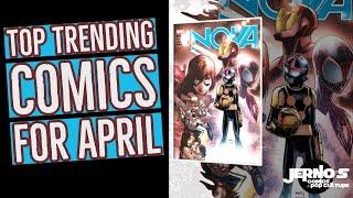 TOP Trending Key Comics for the Month of April 2022