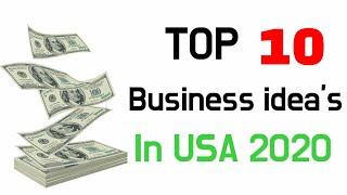 Top 10 business ideas in USA 2020 || Become a millionaire in 2020