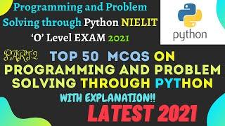 TOP 50  MCQS ON Programming and Problem Solving through Python PART: 2|M3- R5 Python MCQ for O Level