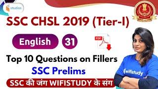 1:00 PM - SSC CHSL 2019 (Tier-I) | English by Akanksha Ma'am | Top 10 Questions on Fillers