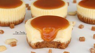 MINI CARAMEL CHEESECAKE RECIPE | So Simple Way To Make The Perfect Cheesecake | Top Tasty Recipes