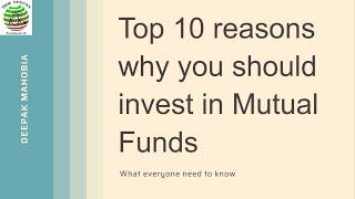 Top 10 reasons why you should invest in mutual funds