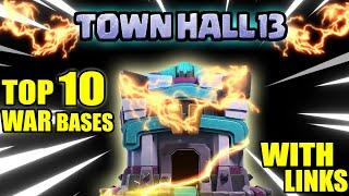 TOP 10 TH13 WAR BASES WITH LINKS | Town hall 13 anti 3 & anti 2 star war base link