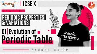 Periodic Properties and Variations Of Properties | Periodic Table | ICSE Class 10 Chemistry Umang