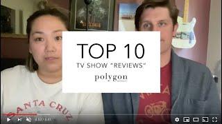 Top 10 TV Show "Reviews" by Polygon Market