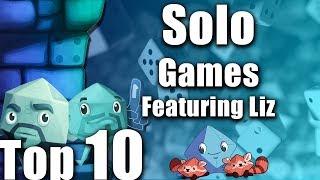 Top 10 Solo Games (Featuring Liz Davidson)