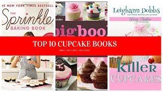 ✔️ TOP 10 BEST CUPCAKE BOOKS 