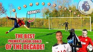 The BEST Premier League Goals Of The DECADE!