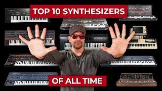 Top 10 Synthesizers Of All Time