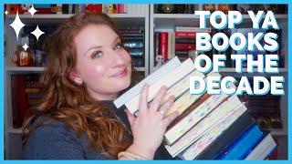 TOP YA BOOKS OF THE LAST DECADE |  choosing the best YA books of the last 10 years! ✨