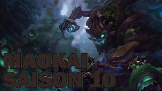 GUIDE DE CHAMPION : MAOKAI S10 (TOP/SUPPORT)