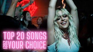 Top 20 Songs Of The Week - March 10.2021 ( Week 1 - YOUR CHOICE )