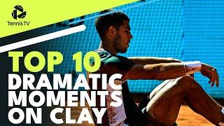 Clay Court Drama: Top 10 Dramatic ATP Tennis Moments From 2022 Clay Season!