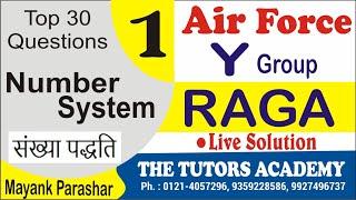 Math Top 30 Of Number System | Airforce | Y Group | Mayank Parashar | THE TUTORS Academy