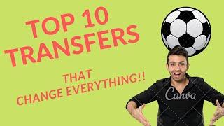TOP 10 Football Transfers 2020 that will change EVERYTHING!!!!