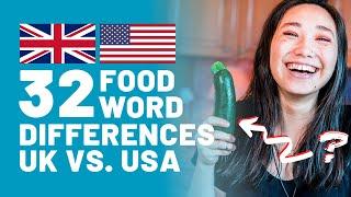 Top 32 British vs American Food Differences (British English vs American English)