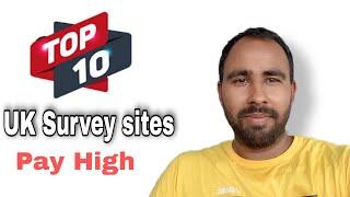 Top 10 UK survey sites that paying high ||  Best paying survey site UK ||