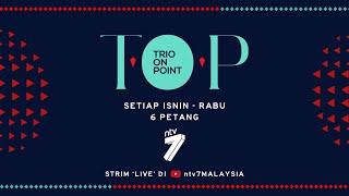 T.O.P (Trio On Point) (2021) | Episod 10 - Penambahbaikan PdPR