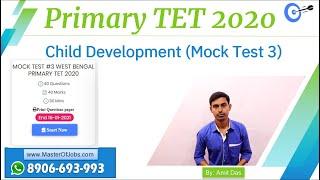 Mock Test 3 | CDP | Top 10 Questions (MCQ) - WB Primary TET 2020 | Master Of Jobs