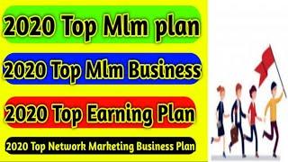 Top Mlm Business Plan 2020 ,  Top Earning Business Plan 2020 , Top Network Marketing ld bazaar Plan