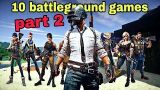 Top 10 battleground game like pubg mobile  and fortnite for Android low and high device games