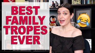 10 BEST FAMILY TROPES IN FICTION