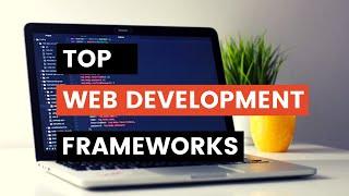 Top Web Development Frameworks in 2020 | Employcoder