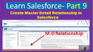 Create Master Detail Relationship Between Objects: Salesforce Admin Training for Beginner's: Part 9