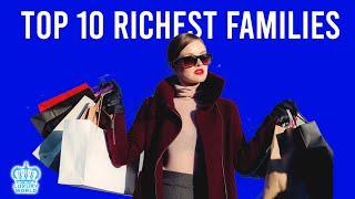 Top 10 Richest Families In The World 2022 | Wealthiest Families | Luxury World