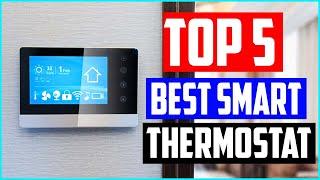 Best Smart Thermostat 2020 (Top 10 Picks)