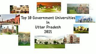 Top 10 Government Universities | UP | 2021