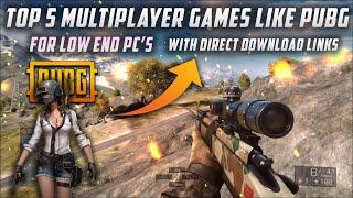 Top 5 Multiplayer Shooter/Like PUBG Games For Low End PC's With Download Link | 2020 Part1